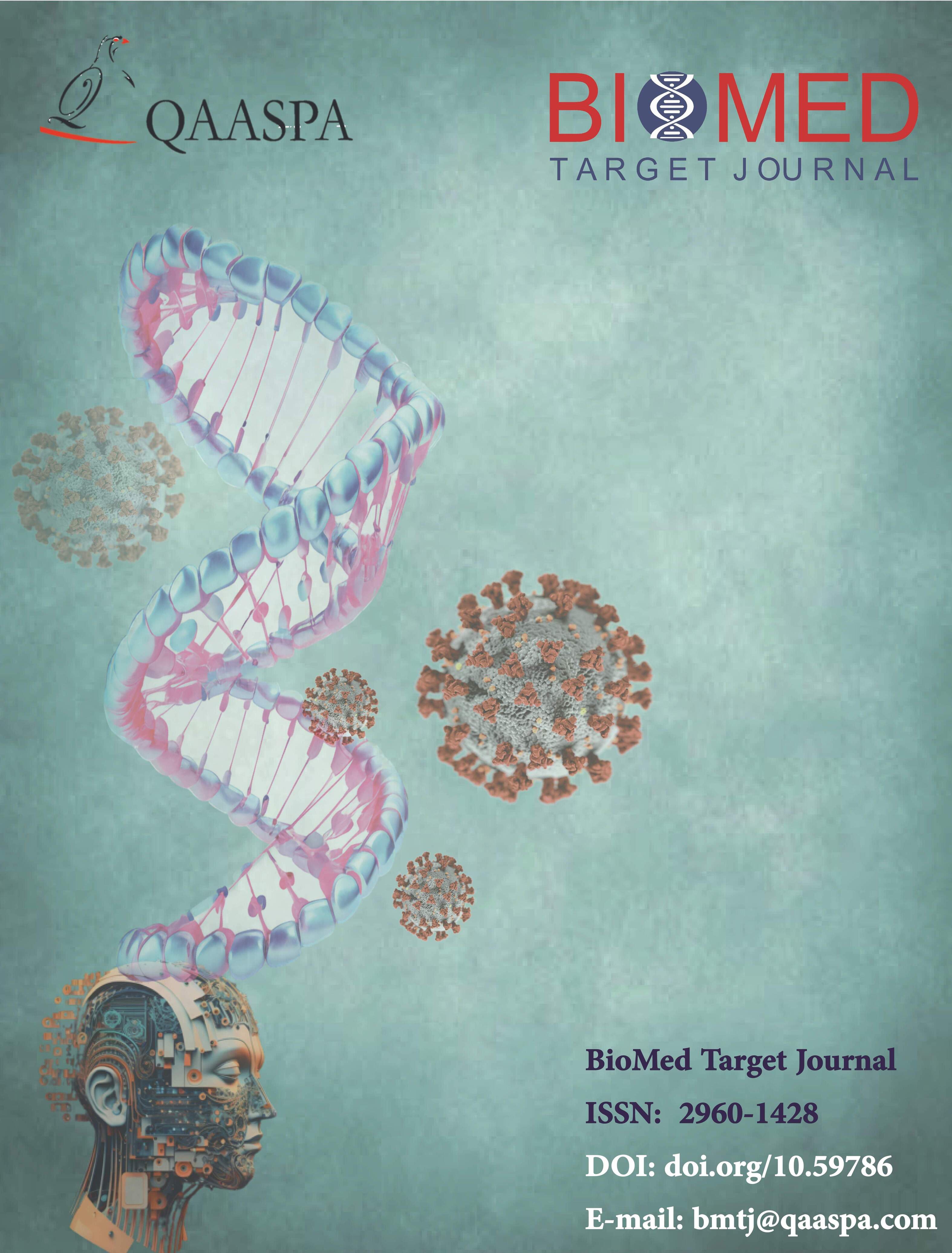 BMTJ BioMed Target Journal Volume 2, Issue 1, 2024